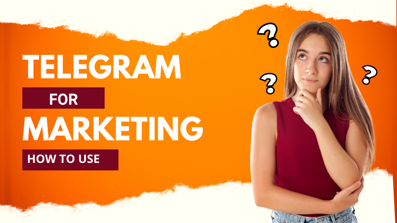 How to use Telegram for Marketing?
